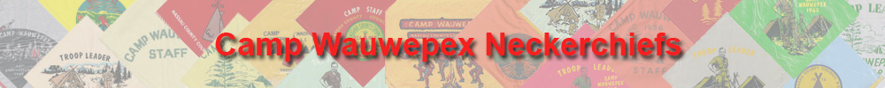 Camp Wauwepex Neckerchiefs