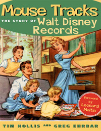 Mouse Tracks: The Story of Walt Disney Records