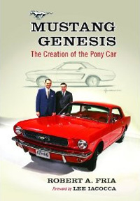 Mustang Genesis: The Creation of the Pony Car