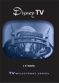 Disney TV (Contemporary Approaches to Film and Television)