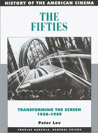 Fifties, The: Transforming the Screen, 1950-1959