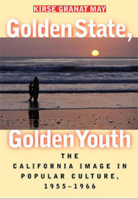 Golden State, Golden Youth