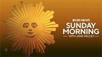 CBS Sunday Morning